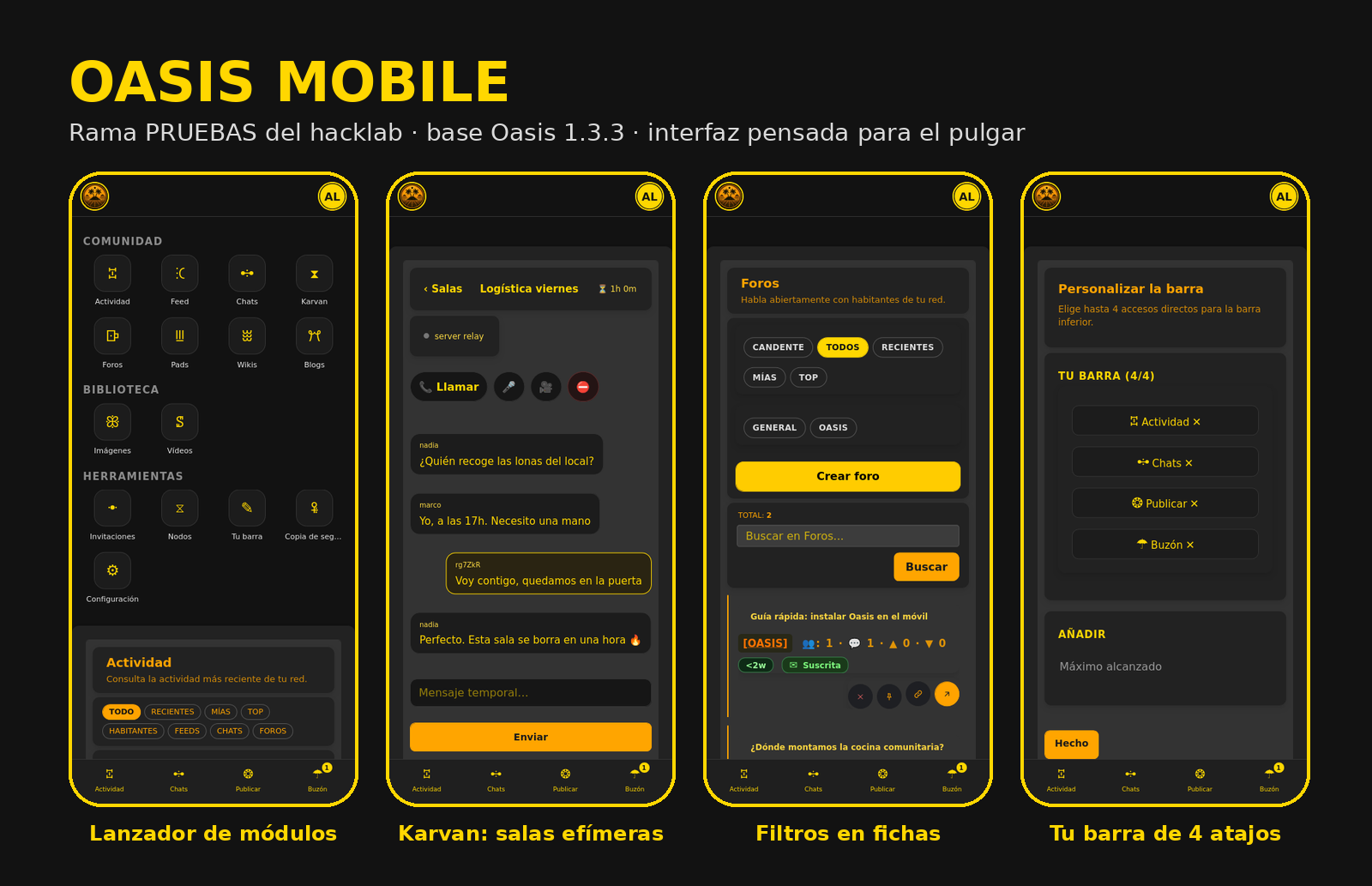 Oasis Mobile: lanzador, Karvan, filtros y barra de atajos